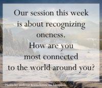 Recognizing oneness.
